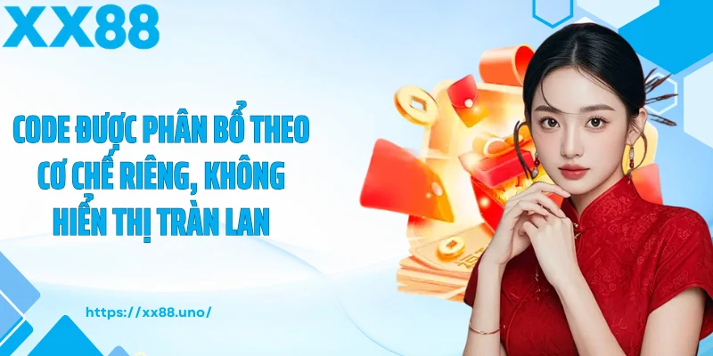 Code được phân bổ theo cơ chế riêng, không hiển thị tràn lan