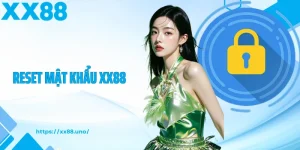 reset mật khẩu xx88